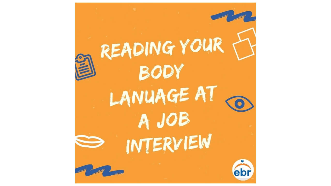 Reading Your Body Language In A Job Interview