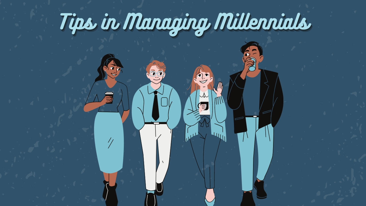 5 Tips for Managing Millennials