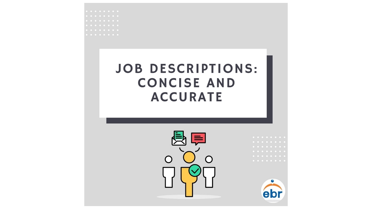 Job Descriptions: Concise And Accurate