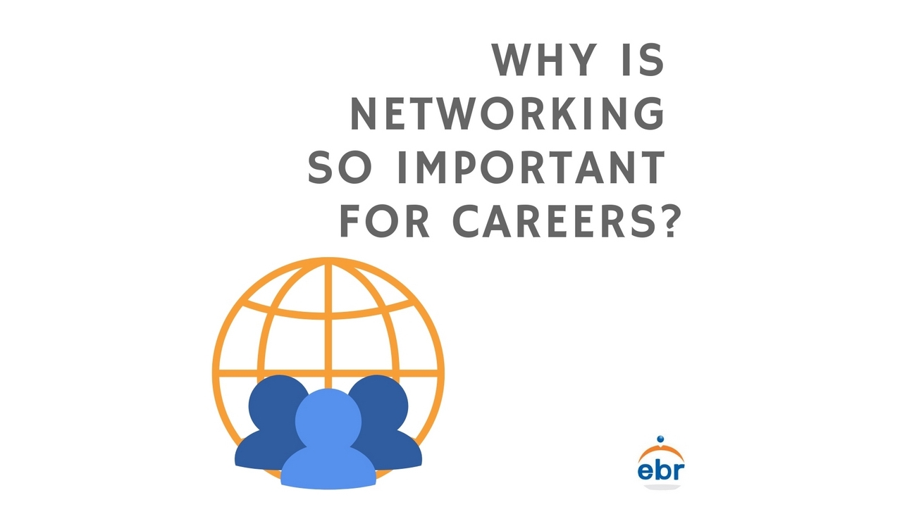 Why Is Networking So Important For Careers?