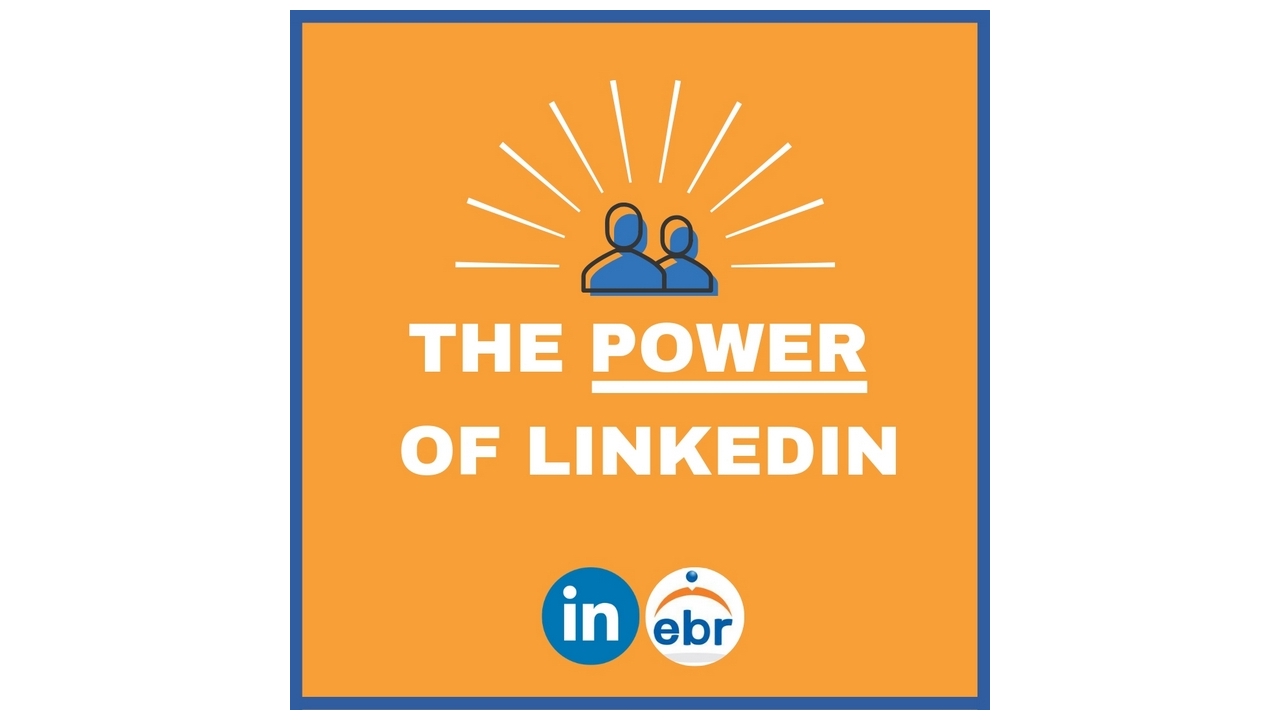 The Power of LinkedIn