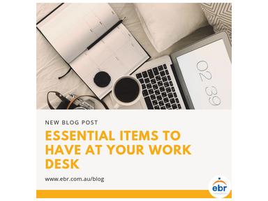 Essential items to have at your work desk