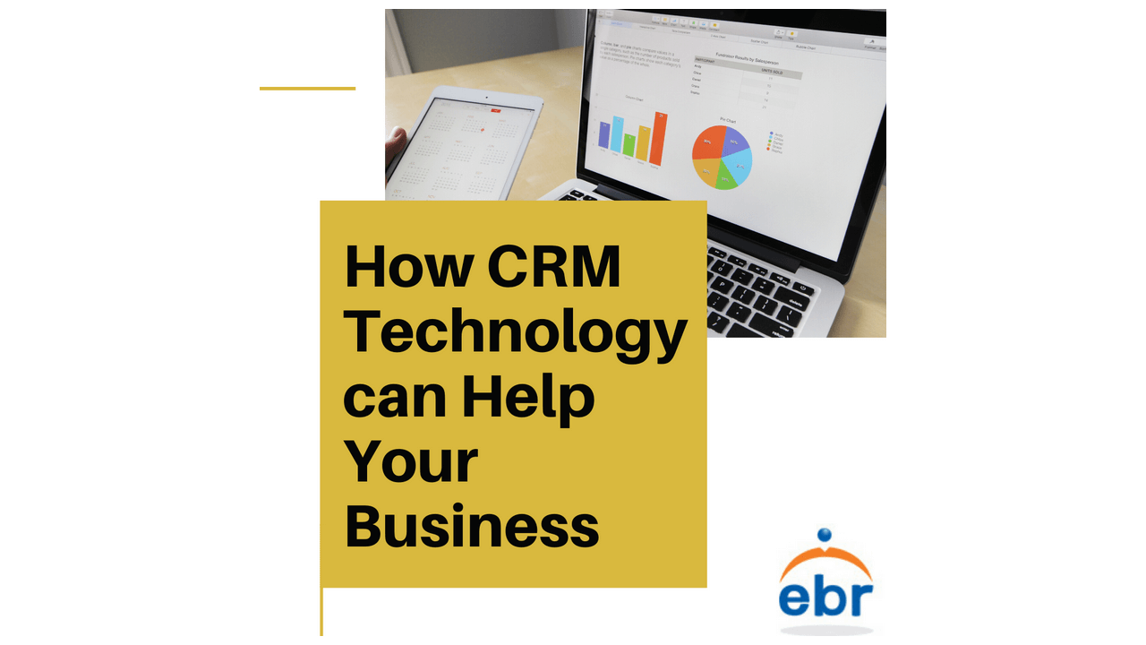 How CRM Technology can Help Your Business