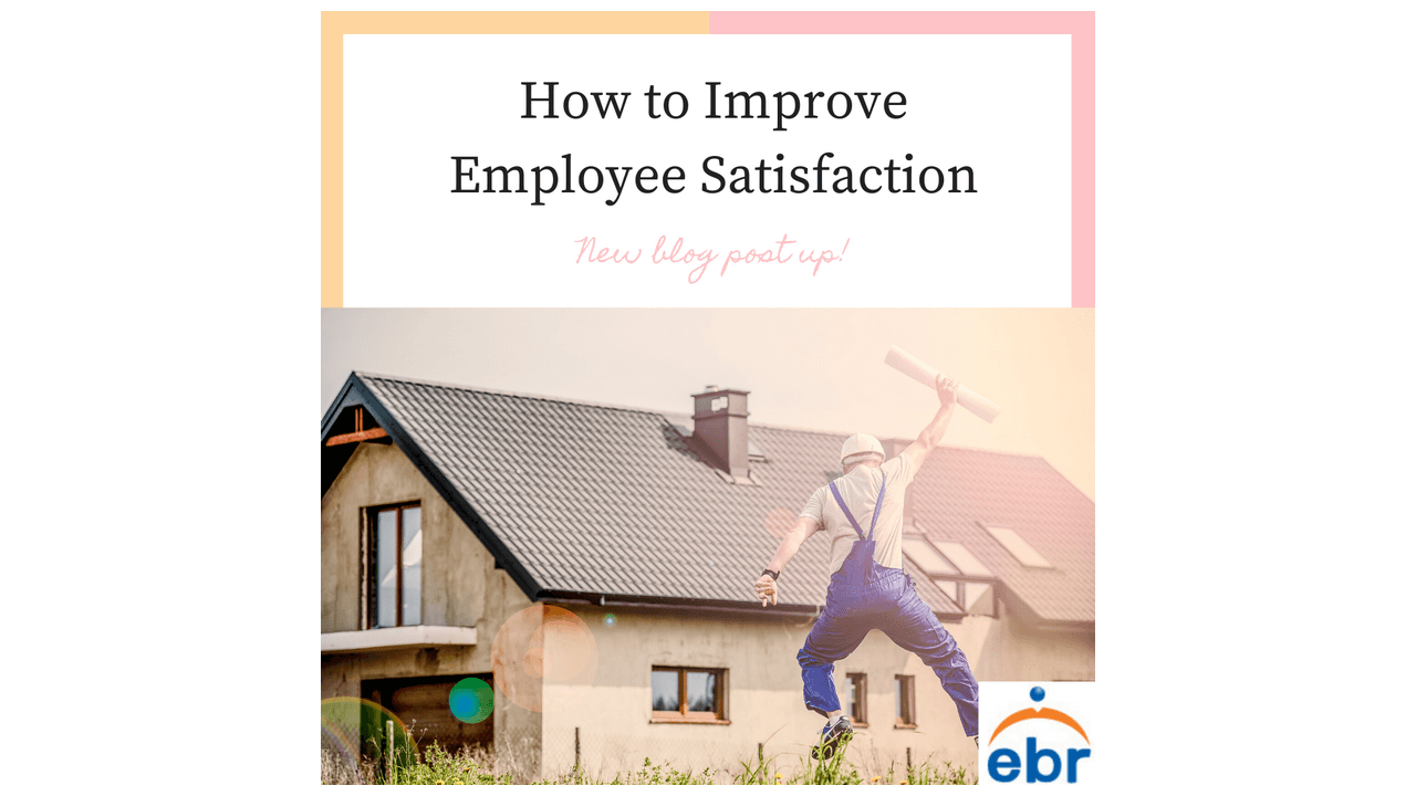How to Improve Employees' Satisfaction