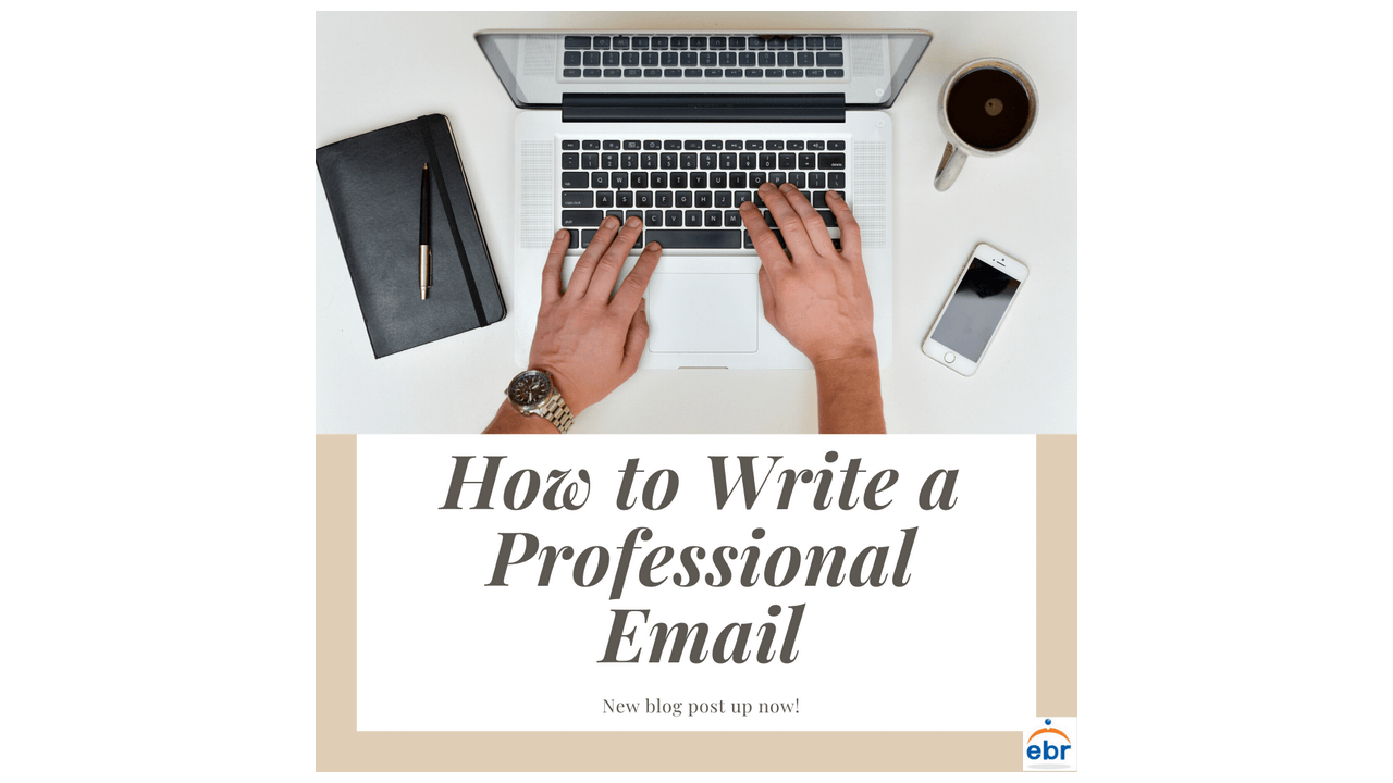 How to Write A Professional Email