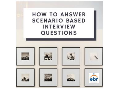 How to Answer Scenario Interview Questions