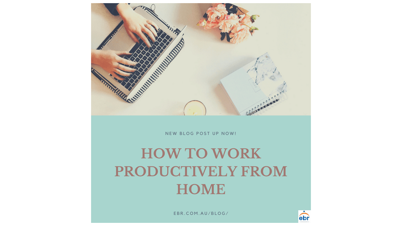 How to Work Productively from Home