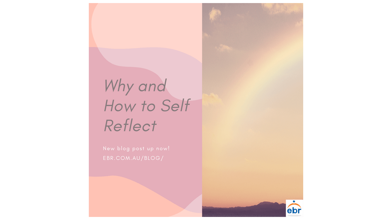 Why and How to Self-Reflect