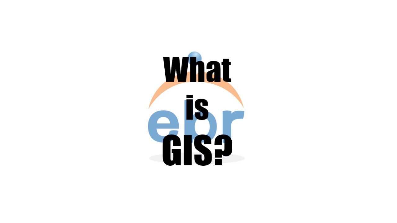 What is GIS?