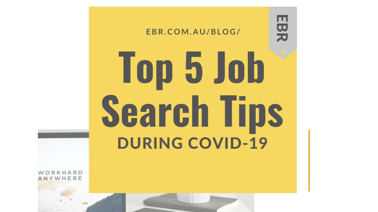 Job Searching during COVID 19 Outbreak? Here are the top 5 tips