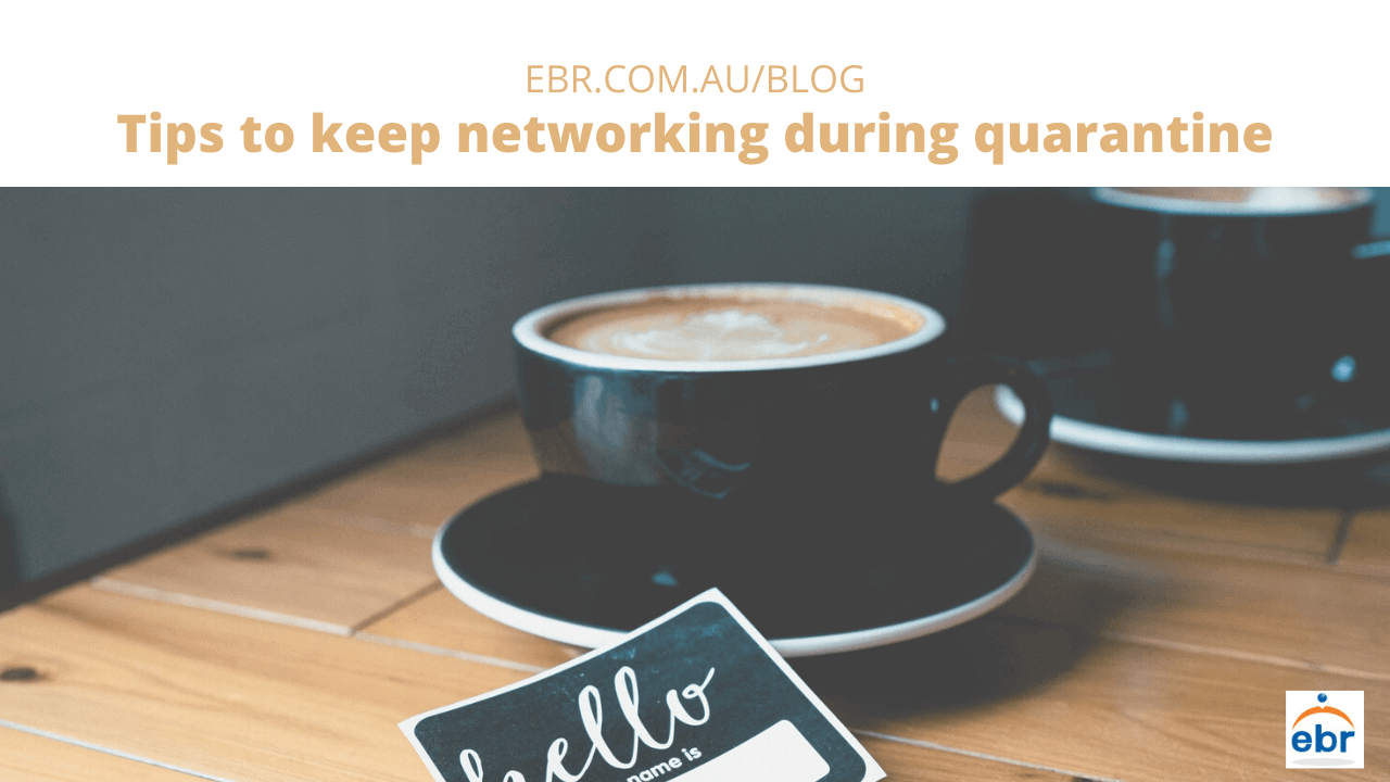 Tips to keep networking during quarantine