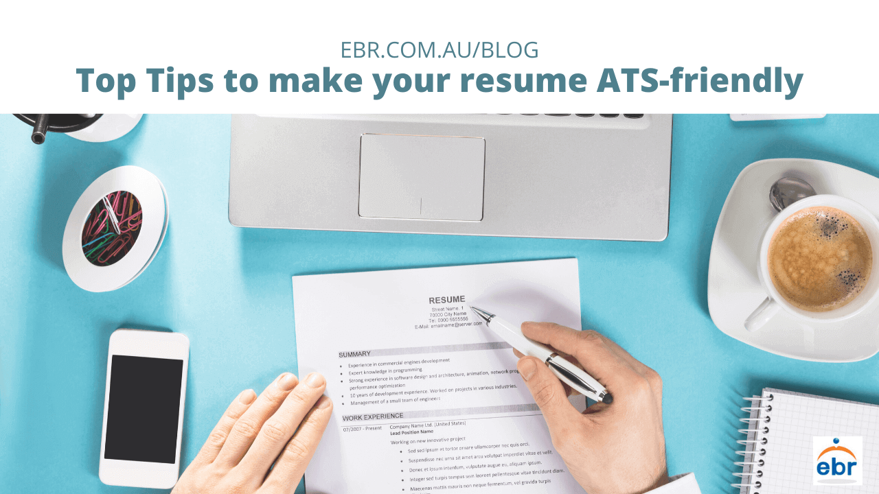 Top Tips to make your resume ATS-friendly