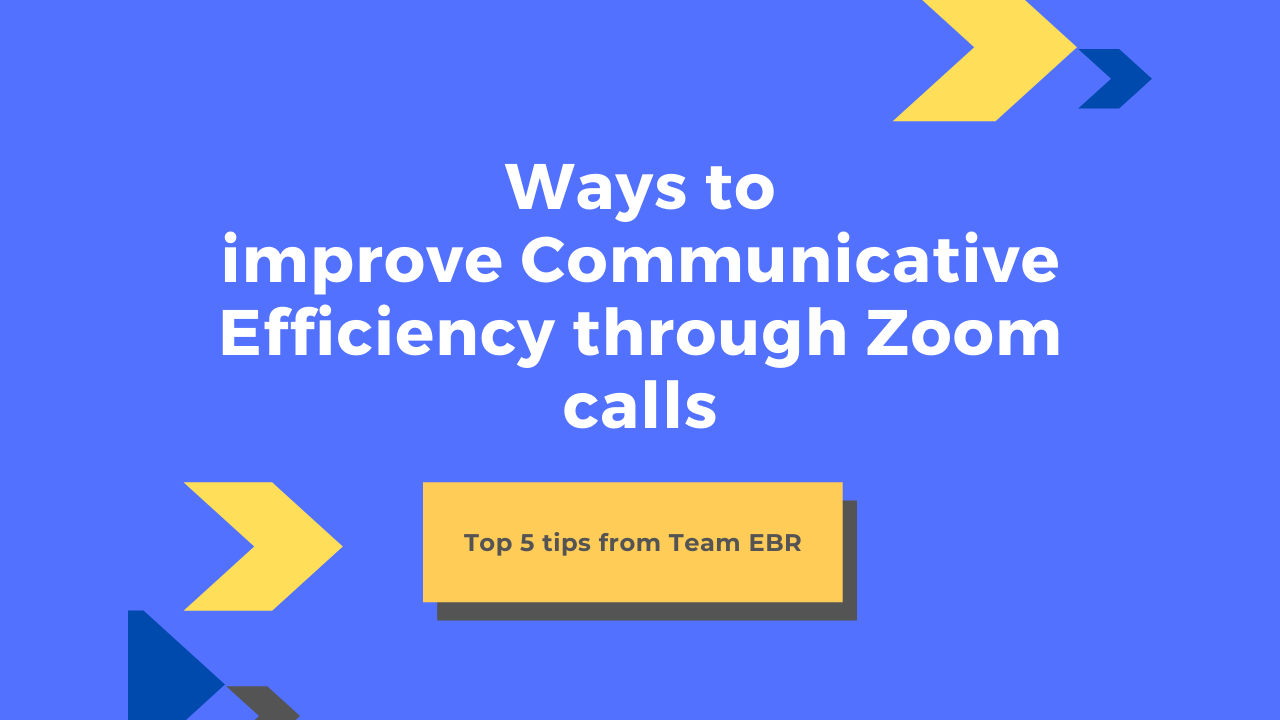 Ways to improve communicative efficiency over Zoom calls